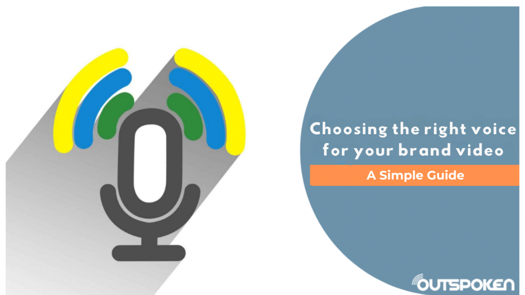 How to Choose the Right Voice for Your Brand Video: A Simple Guide